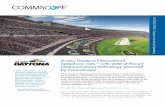 A new Daytona International Speedway rises powered by CommScope · A new Daytona International Speedway rises—with state-of-the-art communications technology powered by CommScope
