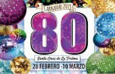 El Carnaval - Santa Cruz de La Palma · mos que muy atractivo programa musical, donde destaca la pre-sencia del trío cubano Orishas, el espectáculo Amor, Trova, Tabaco y Son, el