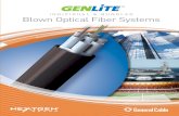 INDIVIDUAL & BUNDLED Blown Optical Fiber Systems America Documents/Information...The second offering is the GenLite Bundled Blown Optical Fiber System, which is ideal in applications