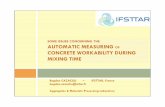 SOME ISSUES CONCERNING THE AUTOMATIC MEASURING OF … SOME ISSUES CONCERNING THE AUTOMATIC MEASURING OF CONCRETE WORKABILITY DURING MIXING TIME Bogdan CAZACLIU – IFSTTAR, France