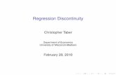 Regression Discontinuity - ssc.wisc.eductaber/717/rd.pdfRegression Discontinuity” There is also something called a “Fuzzy Regression Discontinuity” This occurs when rules are