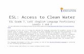 ESL Grade 6-8 Access to Clean Water - Model … · Web viewIn “ESL: Access to Clean Water,” students get contextualized, extended practice in the word/phrase, sentence, and discourse