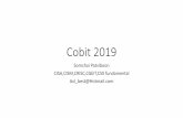 PowerPoint Presentation · Cobit 2019 Somchai Patviboon CISA,CISM,CRISC,CGEIT,CSX fundamental Axl_best@Hotmail.com. Cobit 2019 Enterprise governance of information and technology