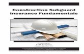 Construction Subguard Insurance FundamentalsEducation Network (LBEN), benefit professionals by providing the most up-to-date information pertinent to their careers. Bronze Membership