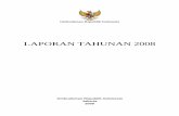 LAPORAN TAHUNAN 2008 · Laporan Tahunan Ombudsman Republik Indonesia 2008 Halaman| 1 Laporan Tahunan Ombudsman Republik Indonesia 2008 Bab I PENDAHULUAN Melanjutkan tahun sebelumnya,