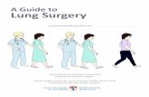 A Guide to Lung Surgery - MUHC Patient v~lung-surgery-montreal... · PDF file A Guide to Lung Surgery This booklet is to help you understand and prepare for your surgery. Please review