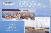 amatör denizcilik federasyonu · Amatör Denizcilik Federasyonu su Ostü ve sualtlnda yapllan tum spor ve spor etkinliklerle dernekleri hir araya getiœn bir kuruhhtur, ADF, deniz,