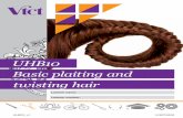 Level 2 UHB10 Basic plaiting and twisting hair - VTCT · 6 | Basic plaiting and twisting hair What you must learn Carry out a consultation and plan for the service Questioning methods: