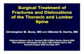 Surgical Treatment of Fractures and Dislocations of the ... Surg Tx Fx... Surgical Treatment of Fractures and Dislocations of the Thoracic and Lumbar Spine Christopher M. Bono, MD