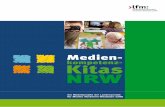 Medienkompetenz-Kitas NRW: Ein Modellprojekt der ... · Wie sie diese broschüre nutzen können Mit dieser Broschüre der Initiative „Medienkompetenz-Kitas NRW“ wollen wir Erzieherinnen
