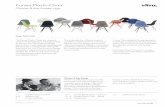 Eames Plastic Chair - Nordiska Galleriet · 2017-09-13 · Eames Plastic Chair Charles & Ray Eames , ˛ ˚ In ˜˚˛ , Vitra adapted the seat geometry and height of the Eames Plastic