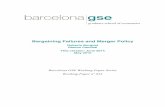 Bargaining Failures and Merger Policy...Bargaining failures and merger policy Roberto Burguety Ramon Caminal Institut d Anàlisi Econòmica, CSIC, and Barcelona GSE Forthcoming in