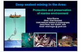 Deep seabed mining in the Area · Member, Ocean Mining Working Group Publications: Edited 3 special issues (2000,2001, 2005) Edited books ‘Deep-sea Mining’ (2017) and ‘Environmental