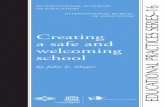 Creating a safe and welcoming school · Creating a safe and welcoming school ... The officers of the International Academy of Education are aware that this booklet is based on research