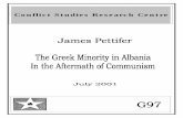 Conflict Studies Research Centre - ETH Z · violent inter-communal conflict, as Greek irredentists attempted to integrate parts of what is now southern Albania into a “Greater Greece”.