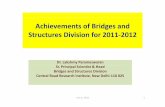 Achievements of Bridges and Structures Division for · 2018-04-18 · Study of Cracked RCC Beam ... bridges and case study Building Materials, Ballabgarh on 12/01/2012. 3 Quality