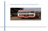 VADODARA CITY BUS SERVICE - India Environment …re.indiaenvironmentportal.org.in/files/urban transport...Urban Transport Initiatives in India: Best Practices in PPP 125 National Institute