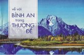 reachingvietnam.comreachingvietnam.com/wp-content/uploads/2017/09/vevoibinhanthuongde.pdf · Trði qua Chúa CÚtu Thè Giê-xu, Chúa chúng ta. — RC)-MA ... Hau quå là con nguòi