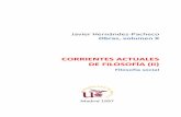 CORRIENTES ACTUALES DE FILOSOFÍA (II)personal.us.es/jpacheco/Textos-PDF/Corrientes-actuales-de-filosofia-II-OC.pdf · En este segundo volumen de Corrientes actuales de filo-sofía