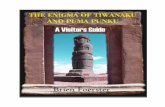 The Enigma Of Tiwanaku And Puma Punku · 9/ Arthur Posnansky: Rebel With A Cause 10/ How Tiwanaku And Puma Punku Originally Looked 11/ The Early Inhabitants 12/ Musings Of An Early