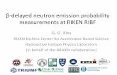 β-delayed neutron emission probability measurements at RIKEN … · BRIKEN aims for a large scale survey of β decay parameters: Most exotic nuclei → RNC SRC + BiGRIPS (largest