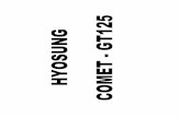 HYOSUNG COMET - GT125 · REF. PARTS NAME Q`TY REMARKS NO. DOMESTIC MEN01 MEU01 MG01 3-1 16810HG5104 16810HG5104 16810HG5104 16810HG5104 GRILLE COMP, oil cooler NO.1 1 3-2 16820HG5103