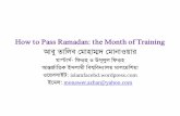 How to Pass Ramadan: the One Month Training …...How to Pass Ramadan: the Month of Training আব ত ল ব ਫ হ ম মদ ਫ ন ওয র স ট র ਪ- ল কহ ও