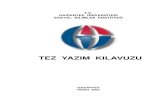 1 Yazim... · Web viewtezin tamamı pdf formatında, Türkçe ve İngilizce özetler word formatında iki CD’ye kaydedilmiş olarak enstitüye (tezin 3 kopyası ile birlikte) teslim