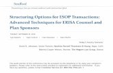 Structuring Options for ESOP Transactions: …media.straffordpub.com/products/structuring-options-for...the ESOP acquires with the loan proceeds, earnings thereon, or contributions
