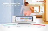 evohome User Guide · 2016-09-09 · evohome. is easy to use. It’s simple to make permanent or temporary changes to your heating schedule, and to make other adjustments. Explore