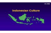 Indonesian Culture - University of Washingtondepts.washington.edu/cgfs/ifsp/pdf-various/Lectures/Indo Culture 28mar16.pdf · Indonesian Culture Geography: Indonesia is the largest