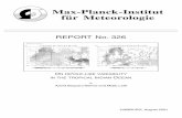 Max-Planck-Institut für Meteorologie · Max-Planck-Institut für Meteorologie REPORT No. 326 O N DIPOLE-LIKE VARIABILITY IN THE TROPICAL I NDIAN O CEAN by Astrid Baquero-Bernal and
