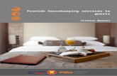 Provide housekeeping services to guests · Web viewElement 3: Provide advice to guests Trainee evaluation sheet Presentation of written work Glossary Element 1: Receive housekeeping