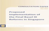 Proposed Implementation of the Final Basel III Reforms in ... · 2.7 Under the Basel III reforms, bank ratings must not incorporate assumptions of implicit government support5, i.e.