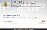 INDONESIA INTEGRATED PORT NETWORKiaphbali2017.com/assets/files/presentation/06-Presentation-Session-VI/02 Elvyn G...Pelabuhan I to VIII (“Perum Pelabuhan”) to manage sea port activities