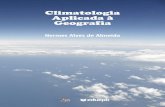 CLIMATOLOGIA APLICADA À GEOGRAFIAdspace.bc.uepb.edu.br/jspui/bitstream/123456789/13346/1...A existência de outros livros textos de Meteorologia e/ ou de Climatologia recomendados