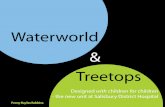 Waterworld Treetops - ArtCare Home page · Waterworld & Treetops: Designed with children for children - the new unit at Salisbury District Hospital A colourful insight into the process,