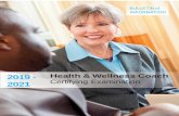 2019 - Health & Wellness Coach Certifying …...Medical Examiners (NBME) work collaboratively to implement standards leading to certification as a health & wellness coach. The credential