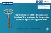 Optimization of the Supersonic Gas Jets' …...Alexandra Zadvornaya , Yuri Kudryavtsev KU Leuven, Belgium Optimization of the Supersonic Gas Jets' Parameters for in-gas-jet Nuclear