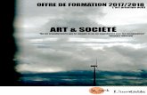 ART & SOCIÉTÉ L'ÉCOLEres.cloudinary.com/dgu2by95h/image/upload/v1505825448/... · 3 L'art principe actif OFFRE DE FORMATION 2017/2018 SOMMAIRE LES MODULES 04 Rédaction critique,