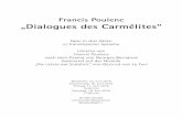 Francis Poulenc „Dialogues des Carmélites“oper.moz.ac.at/medien/Produktionen/Programmhefte/2016... · 2018-12-06 · Francis Poulenc „Dialogues des Carmélites“ Oper in drei