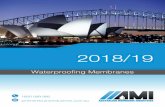 2018/19...AMI wet area membranes are tested to Australian Standard (AS4858) and perform in the top level of wet area membrane available in Australia. The AMI range covers wet area