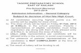 Subject to decision of Hon’ble High Court. website... · 2013-01-31 · TAGORE PREPARATORY SCHOOL EAST OF KAILASH Pre-School (Nursery) 2013-2014 Admission Information - General