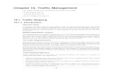 Chapter 10. Traffic Management - D-Link · Chapter 10. Traffic Management This chapter describes how NetDefendOS can manage network traffic. • Traffic Shaping, page 267 • Threshold