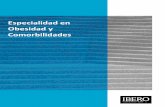 Especialidad en Obesidad y Comorbilidades ... Ibero.mx/posgrados | 7 Especialidad en Obesidad y Comorbilidades