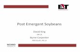 Post Emergent Soybeans Session - Nichino America - David King.pdfPost emergent Soybeans • Registration received in 2009 –ET at 0.75 fl oz –Original application timing to V2 •