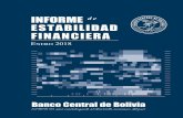 Banco Central de Bolivia · Para el Banco Central de Bolivia (BCB) 2 la estabilidad financieraes entendida como aquella situación en la cual el sistema financierocanaliza eficientemente