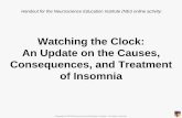 Watching the Clock: An Update on the Causes, Consequences ...cdn.neiglobal.com/content/encore/congress/2015/slides_at-enc15-15cng-15.pdf · insomnia reveals a polymorphism in the