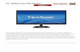 22 Widescreen LED Monitor - CNET Content · 2016-02-16 · 22" Widescreen LED Monitor VA2261-2 The ViewSonic VA2261-2 is an eye-care and environmentally friendly 22" (21.5" viewable)