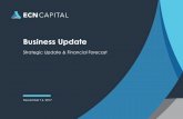 Business Update - ECN Capital...Triad Financial Services for US$100 million, transaction to close in Q1-2018 •Announced sale of Canadian C&V business for ~C$900 million (US$706 million),